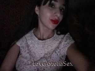 LoveAsteliaSex