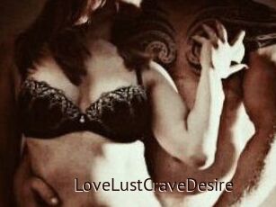 LoveLustCraveDesire