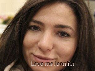 Love_me_Jennifer