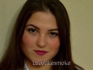 Lacelikesmoke