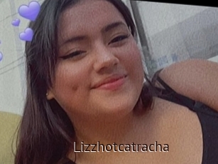 Lizzhotcatracha