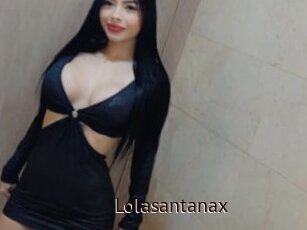 Lolasantanax