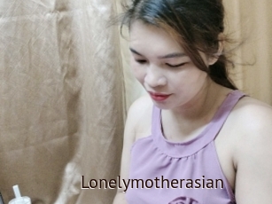 Lonelymotherasian