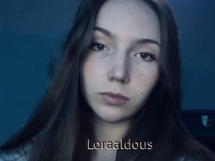 Loraaldous