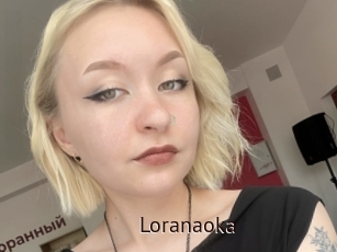 Loranaoka