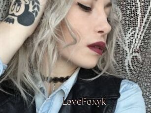 LoveFoxyk