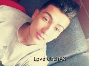 LovefetichXX