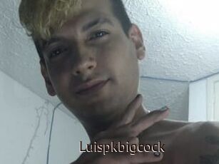 Luispkbigcock