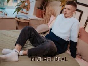 MICHAEL_DEAL