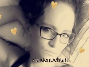 MaidenDelilah