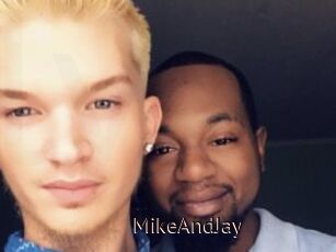 MikeAndJay