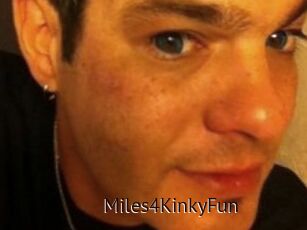 Miles4KinkyFun