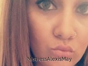 MistressAlexisMay