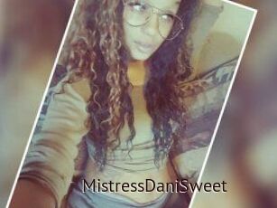 MistressDaniSweet