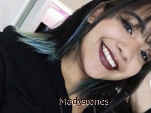 Madystones