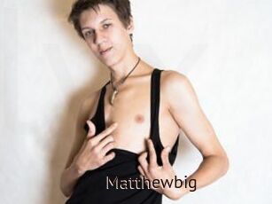 Matthewbig