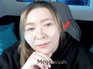 Meggiwush