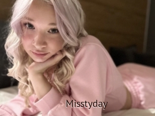 Misstyday