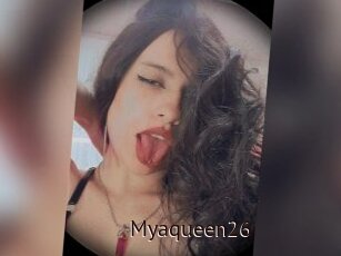 Myaqueen26