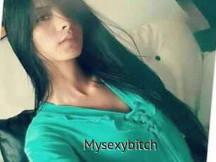 Mysexybitch