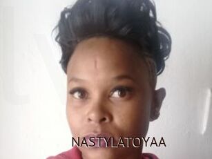 NASTYLATOYAA