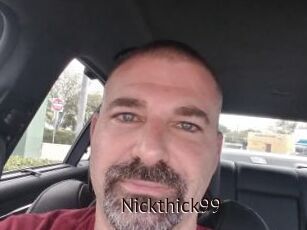 Nickthick99