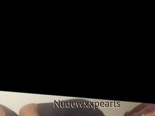 Nudewxxpearls