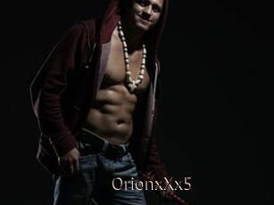 OrionxXx5