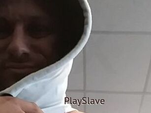 PlaySlave