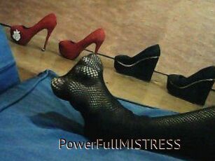 PowerFullMISTRESS