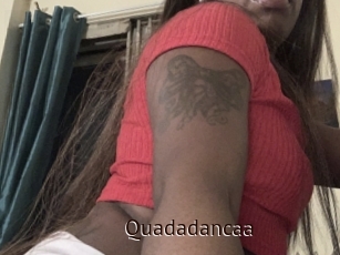 Quadadancaa