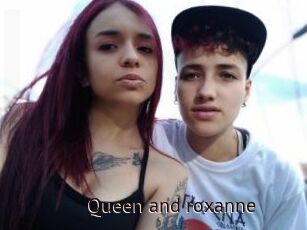 Queen_and_roxanne