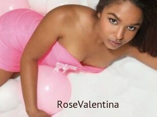 RoseValentina