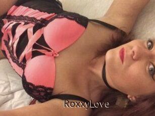 RoxxyLove