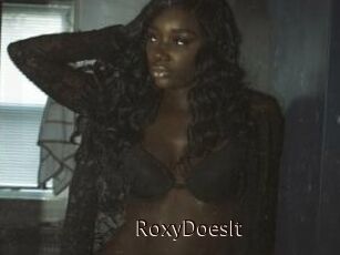 RoxyDoesIt