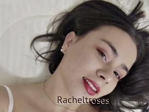 Racheltroses