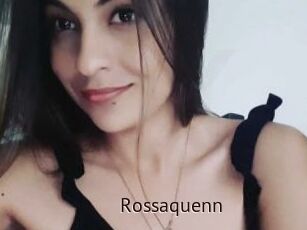 Rossaquenn