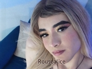 Rousealice