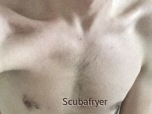 Scubafryer