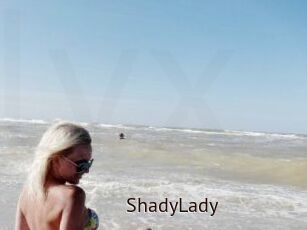 ShadyLady