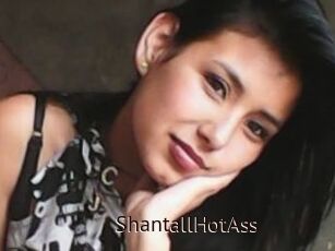 ShantallHotAss