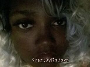 SmokeyBadasz