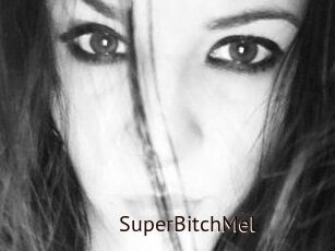 SuperBitchMel