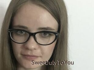 SweetJulyToYou