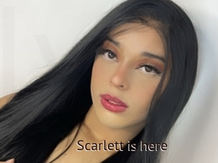 Scarlett_is_here