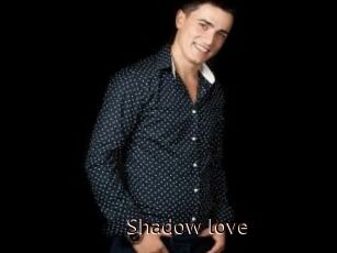 Shadow_love