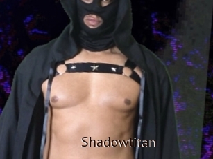 Shadowtitan