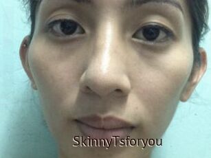 SkinnyTsforyou