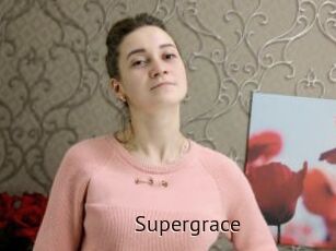 Supergrace