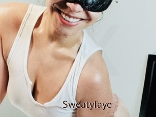 Sweatyfaye